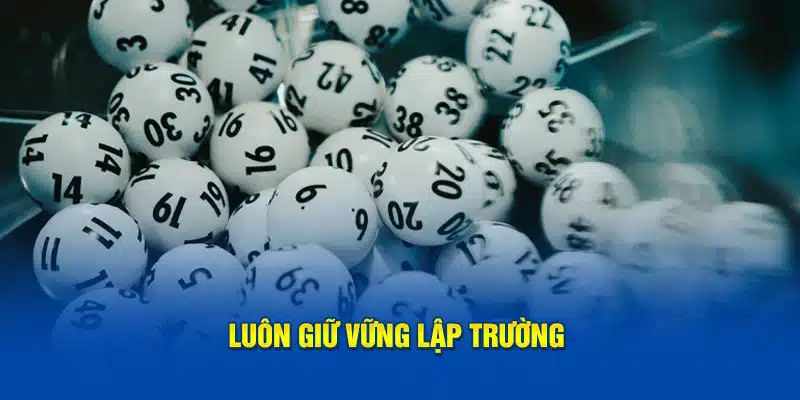 Luôn giữ vững lập trường